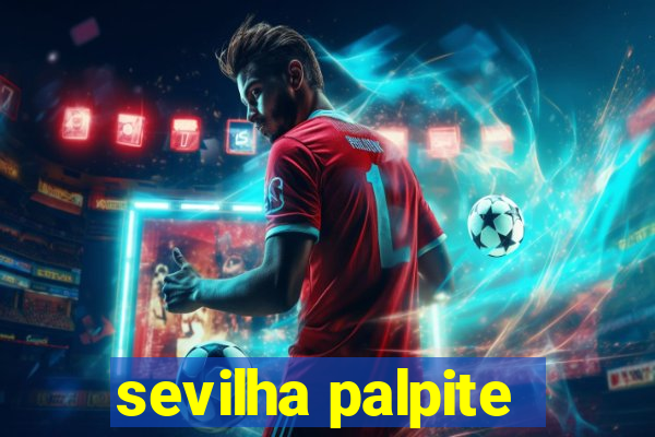 sevilha palpite